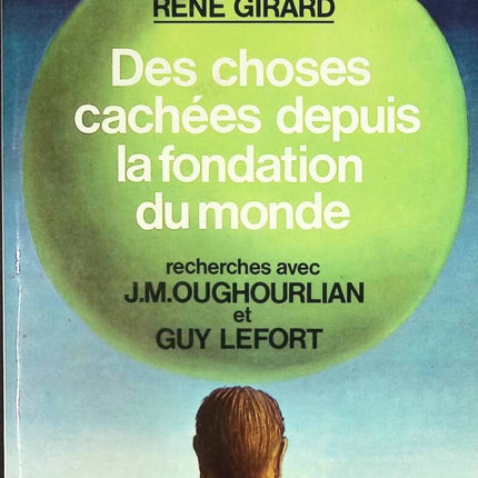 Dinge, die seit der Erschaffung der Welt verborgen sind – René Girard – Buch