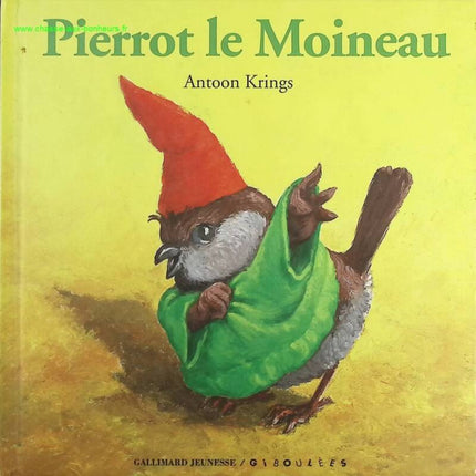 Pierrot le Moineau - Antoon Krings - livre