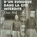 Memoiren eines Eunuchen in der Verbotenen Stadt – Shi Dan – Buch