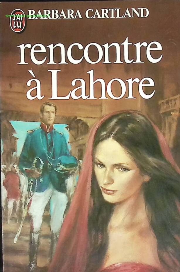 Rencontre a Lahore - Cartland Barbara - livre