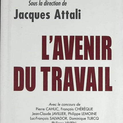 Die Zukunft der Arbeit - Jacques Attali - Buch
