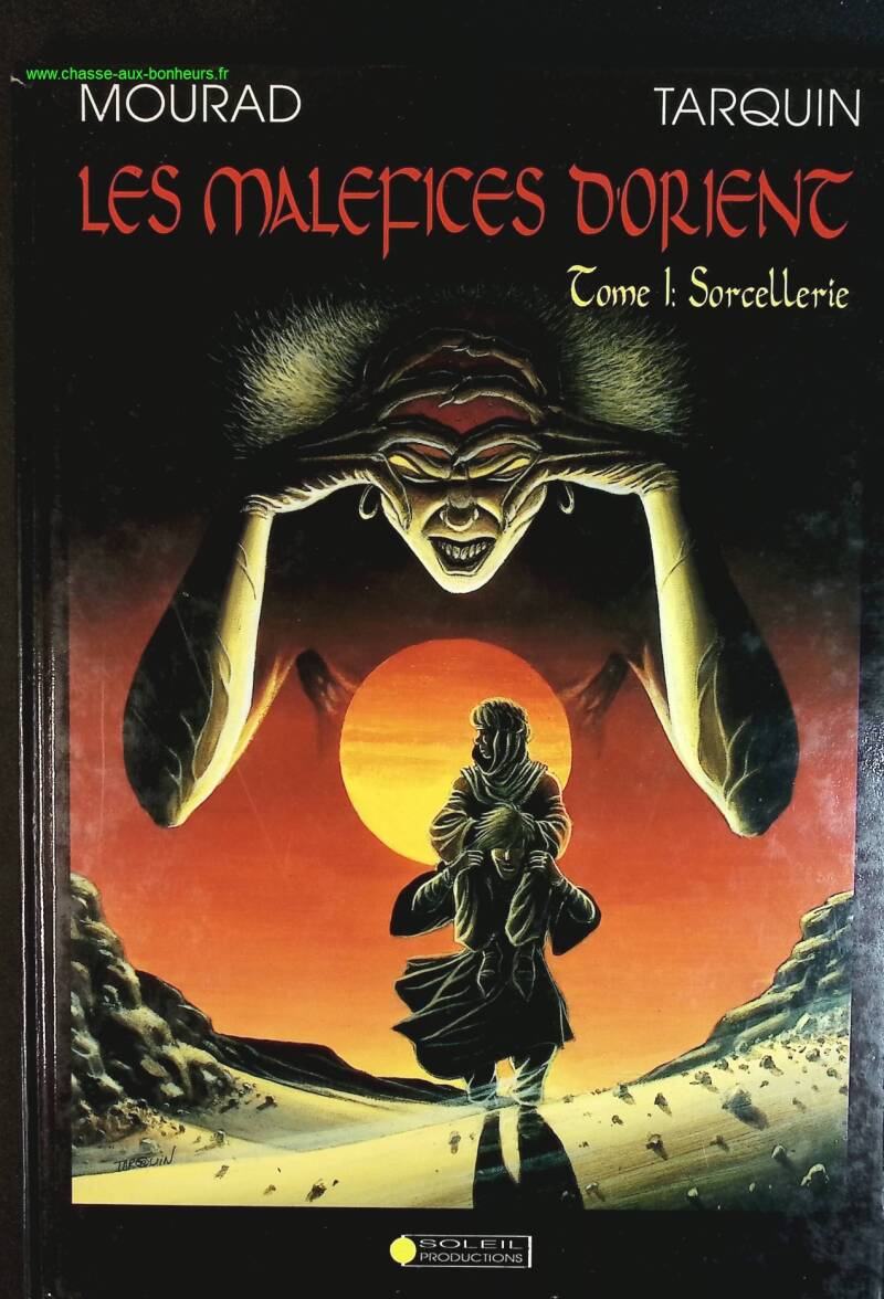 Les Maléfices D'Orient Sorcellerie - Tome 1 - Mourad et Tarquin - livre BD