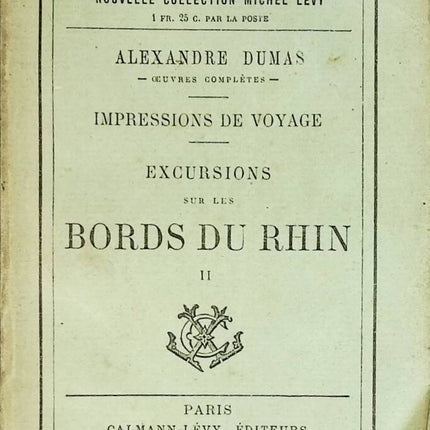 Excursions sur les bords du Rhin tome 2 - Alexandre Dumas - livre