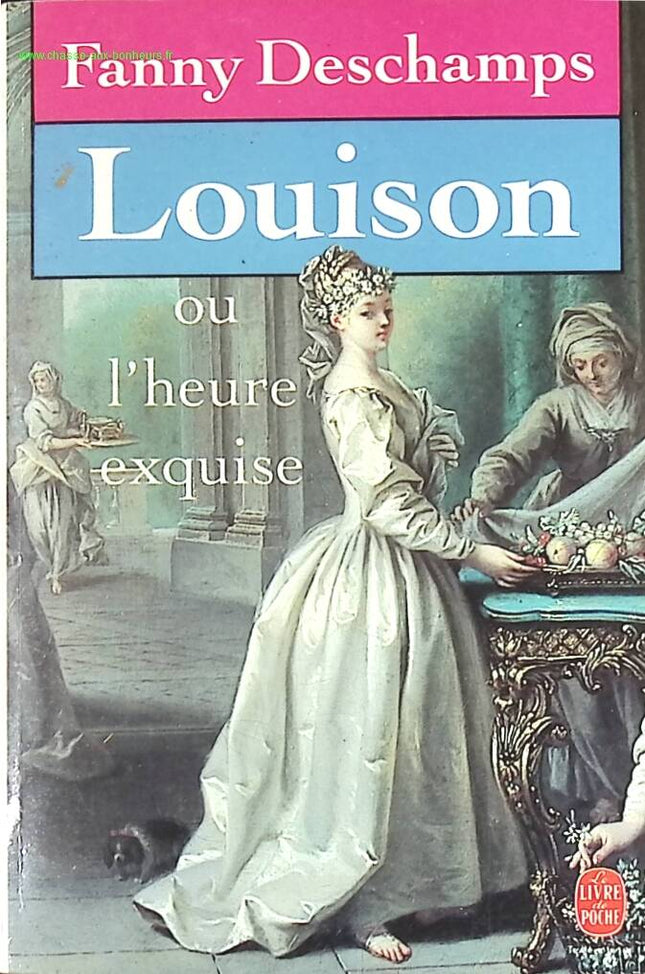 Louison oder die exquisite Stunde - Fanny Deschamps - Buch