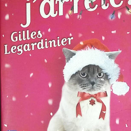 Demain j'arrête ! Collector - Gilles LEGARDINIER - livre