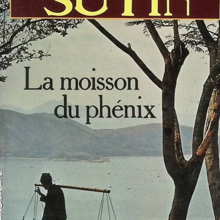Phoenix Harvest - Suyin Han - book