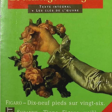 Die Hochzeit des Figaro – Pierre-Augustin Caron de Beaumarchais – Buch