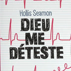 Gott hasst mich – Hollis Seamon – Buch