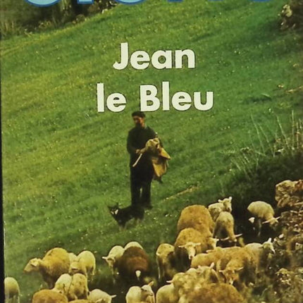 Jean Le Bleu - Passage Du Vent - Giono Jean - book