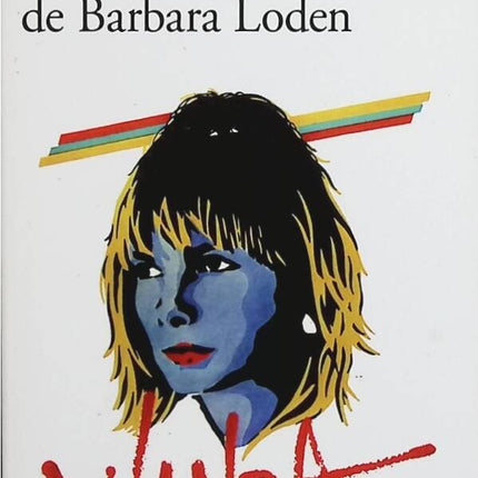 Supplement to the life of Barbara Loden - Nathalie Léger - book