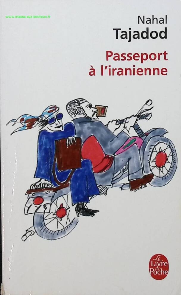 Passeport à l'iranienne - Nahal Tajadod - livre