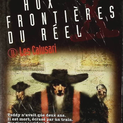 Aux frontières du réel tome 11 - Les Calusari - X Files - Garth Nix - livre