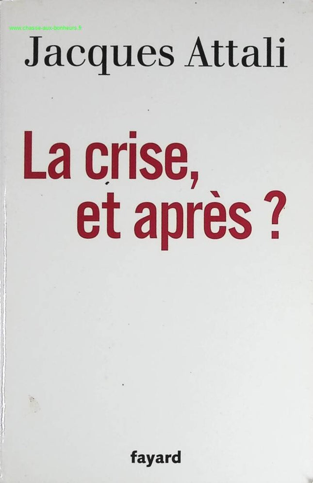 Die Krise und danach? - Jacques Attali - Buch
