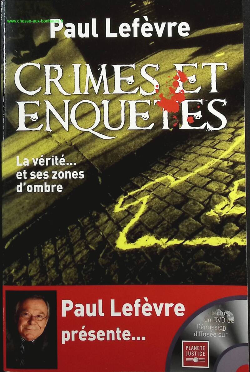 Crimes et enquêtes - Paul Lefèvre - Livre