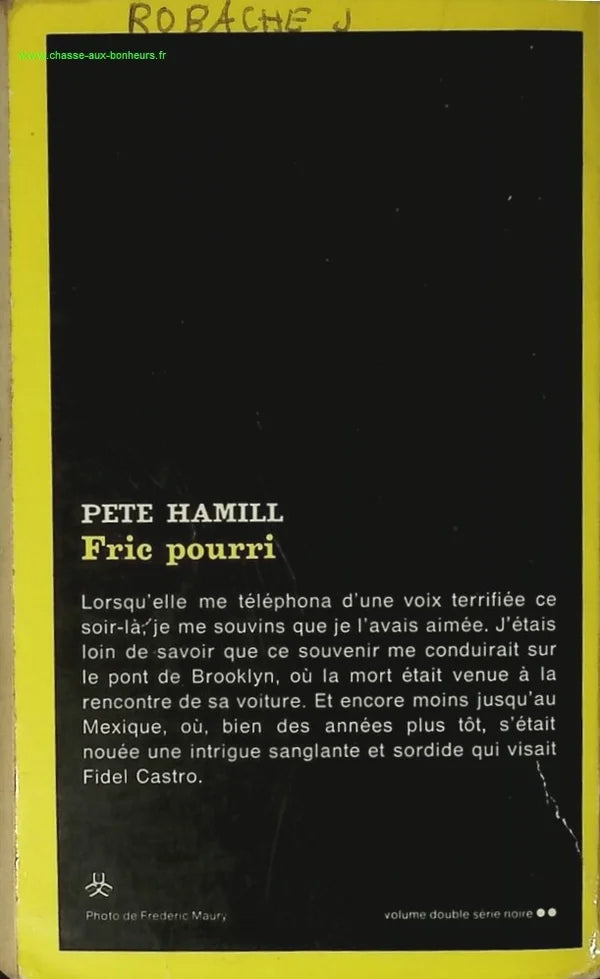 Fric pourri - Pete Hamill - livre