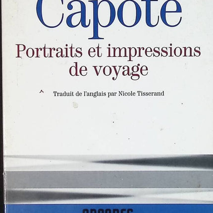 Portraits et impressions de voyage - Truman Capote - livre