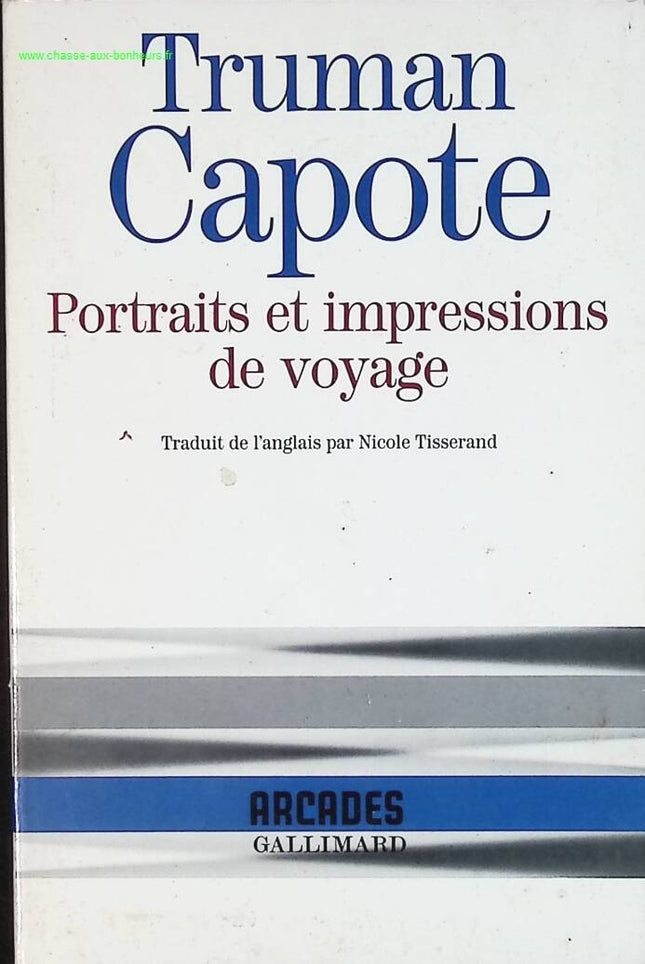 Portraits et impressions de voyage - Truman Capote - livre