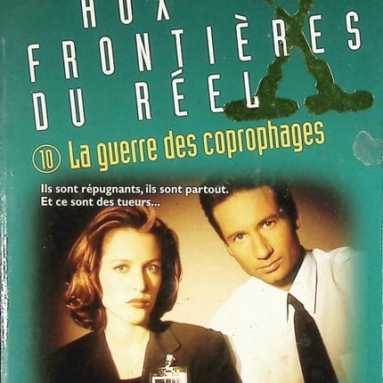 Aux frontières du réel tome 10 - La guerre des coprophages - X Files - Les Martin - livre