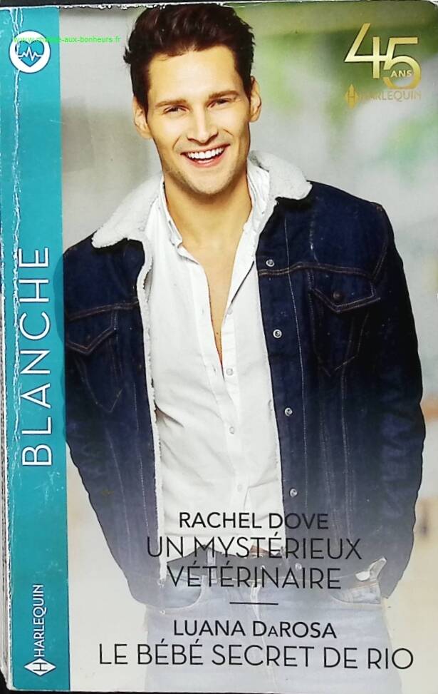 Un mystérieux vétérinaire - Le bébé secret de Rio - Rachel Dove, Luana DaRosa - livre