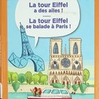 The Eiffel Tower has wings The Eiffel Tower is strolling in Paris - Mymi Doinet, Mélanie Roubineau - book