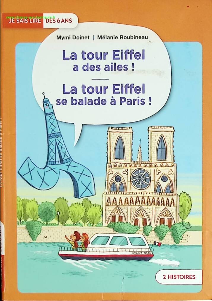 The Eiffel Tower has wings The Eiffel Tower is strolling in Paris - Mymi Doinet, Mélanie Roubineau - book