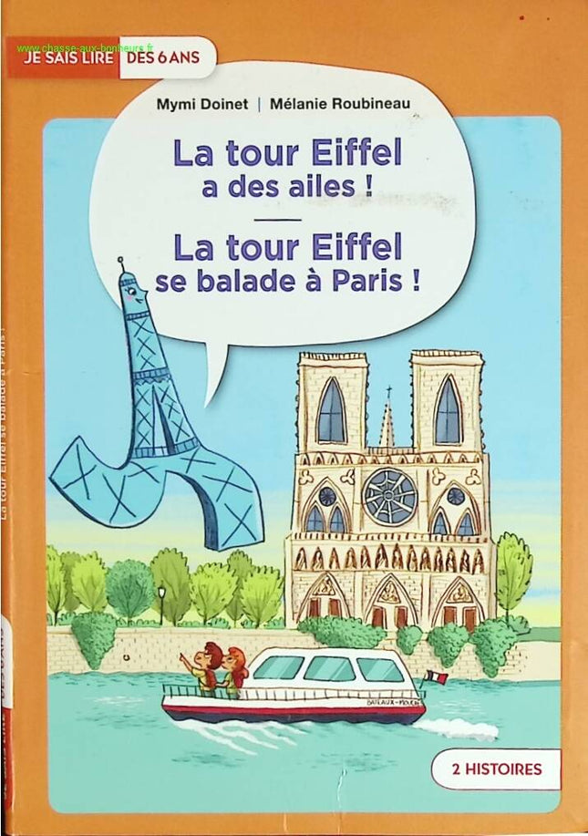 Der Eiffelturm hat Flügel. Der Eiffelturm spaziert durch Paris – Mymi Doinet, Mélanie Roubineau – Buch