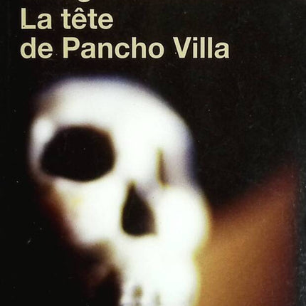 Das Oberhaupt von Pancho Villa - Craig McDonald - Buch