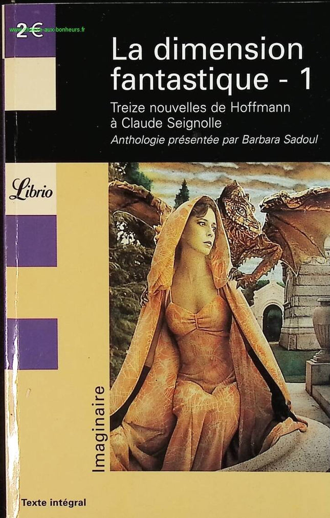 Die phantastische Dimension 1 13 Kurzgeschichten von Hoffmann bis Seignolle - Kollektive - Buch