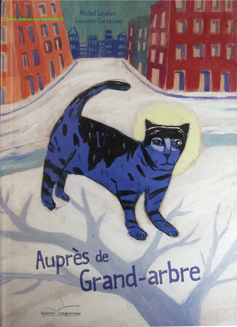 Near the Big Tree - Laurent Corvaisier, Michel Leydier - book