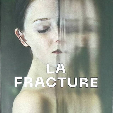 La Fracture - Nina Allan - livre