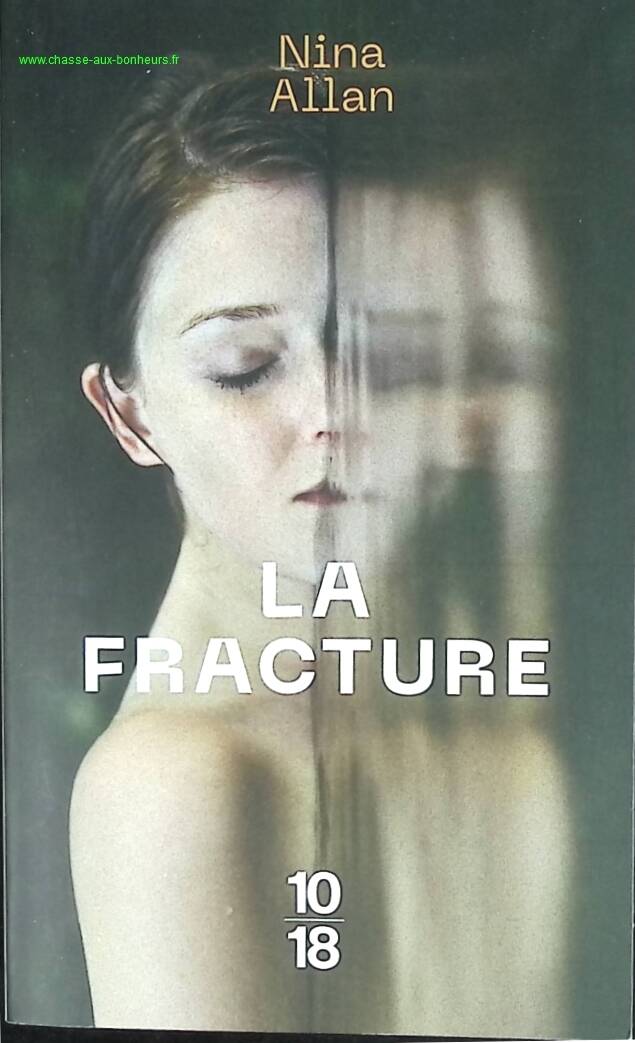 La Fracture - Nina Allan - livre