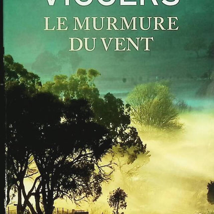Le Murmure du vent - Karen Viggers - livre