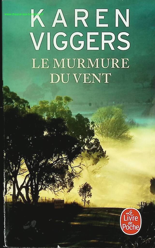 Le Murmure du vent - Karen Viggers - livre