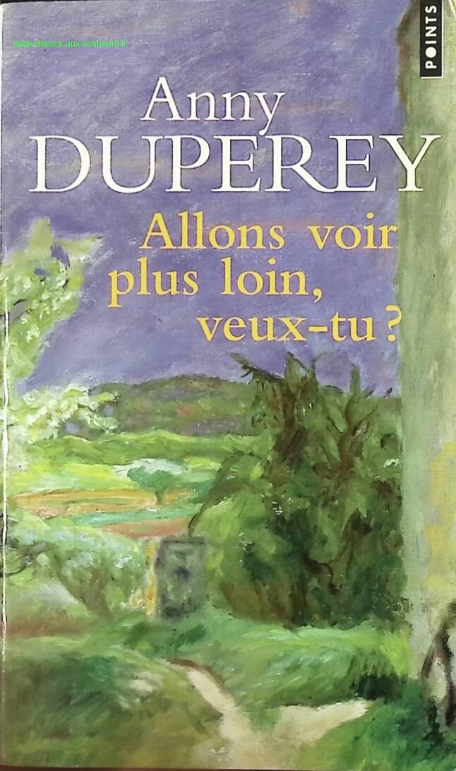 Let's go further, shall we? - Anny Duperey - book