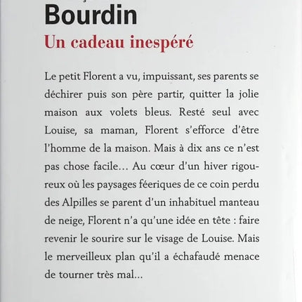 Un cadeau inespéré - Françoise Bourdin - Livre