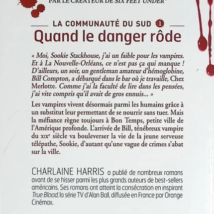 La Communauté Du Sud - Tome 1 - Quand Le Danger Rôde - Charlaine Harris - livre