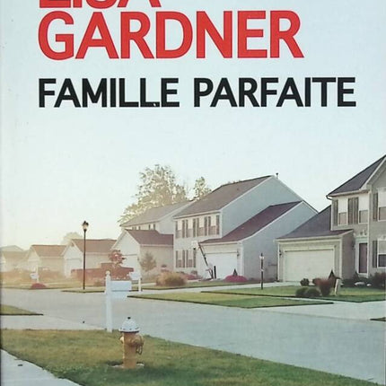 Perfect Family - Lisa Gardner - Buch