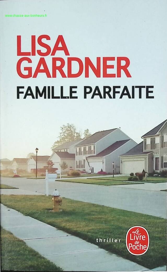 Perfect Family - Lisa Gardner - book