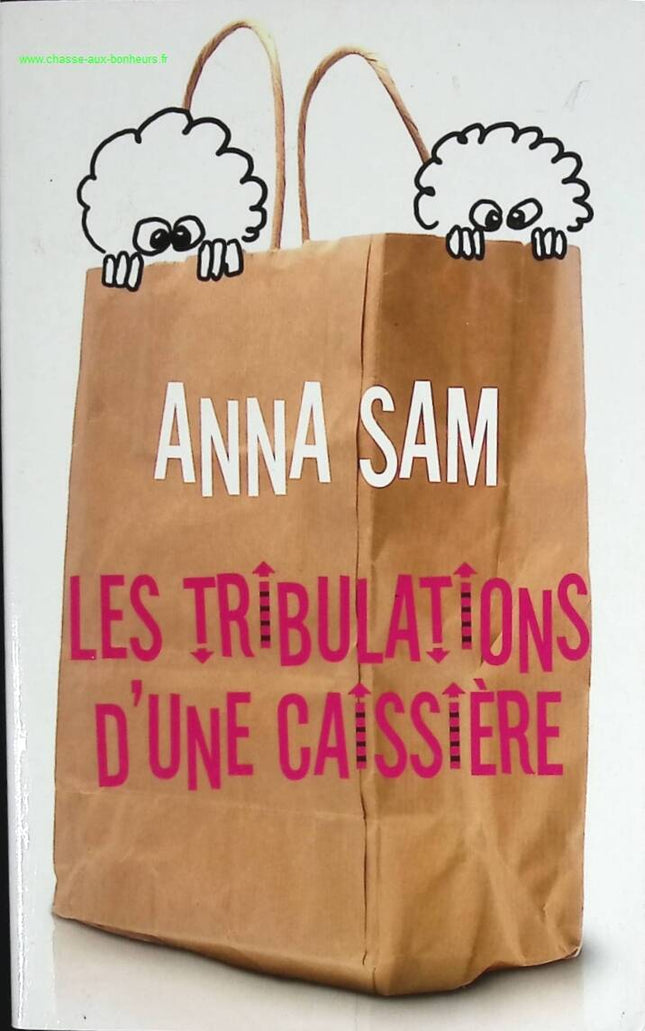 Die Leiden einer Kassiererin - Sam Anna - Buch