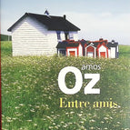 Entre amis - Amos Oz - livre