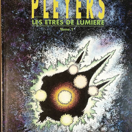 Les Etres de lumière - tome 1 - Jean Pleyers - livre BD