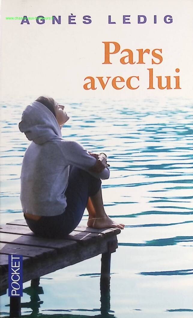 Geh mit ihm - Agnès Ledig - Buch
