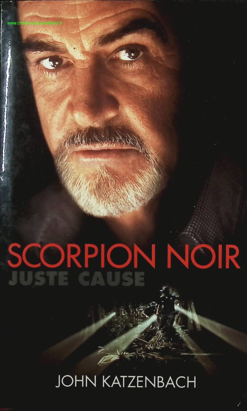 Black Scorpion - Just Cause - John Katzenbach - Book