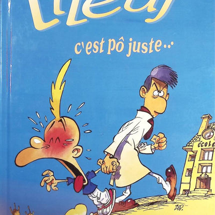 Titeuf - It's not fair The behind of things - Zep - Book