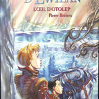 Die Welten von Ewilan – Das Auge von Otolep – Pierre Bottero – Buch