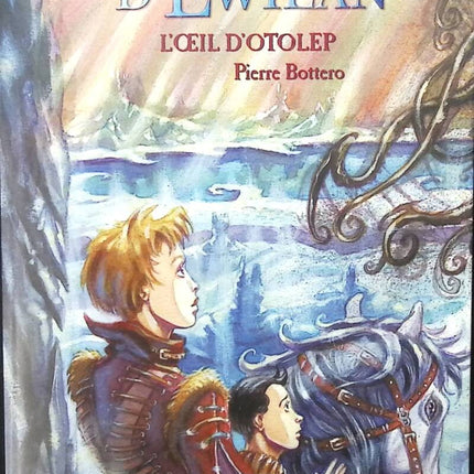 Die Welten von Ewilan – Das Auge von Otolep – Pierre Bottero – Buch