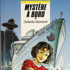 Mystère à bord - Catherine Missonnier - livre