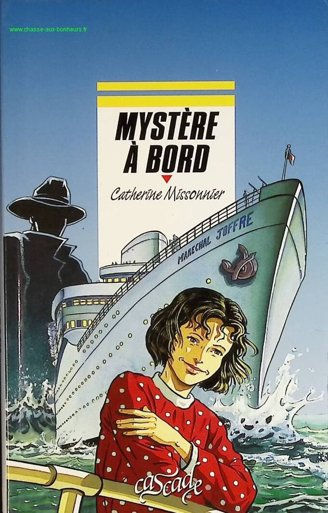 Mystère à bord - Catherine Missonnier - livre