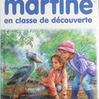 Martine en classe de découverte - Gilbert Delahaye - Livre