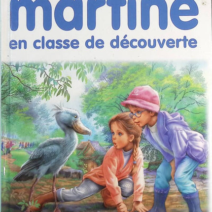 Martine en classe de découverte - Gilbert Delahaye - Livre